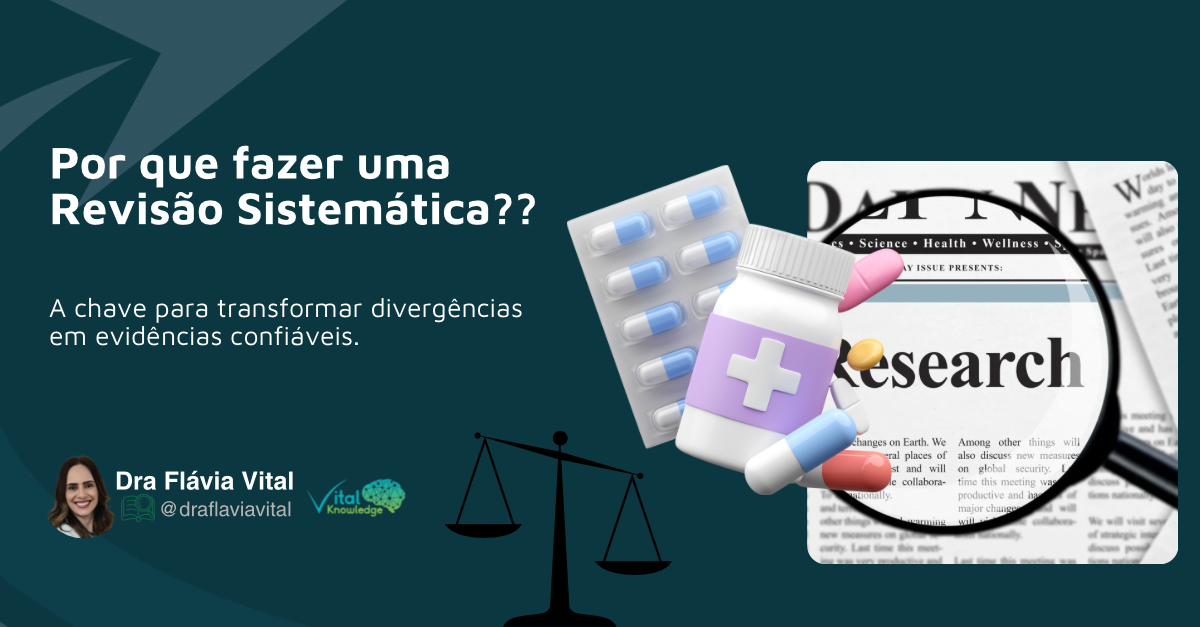 Relevância de produzir uma Revisão sistemática